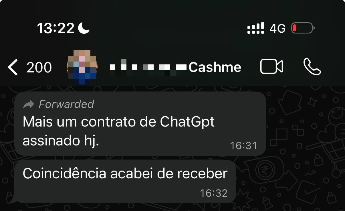 Print de WhatsApp do CEO da CashMe: mais um contrato de ChatGPT assinado hoje