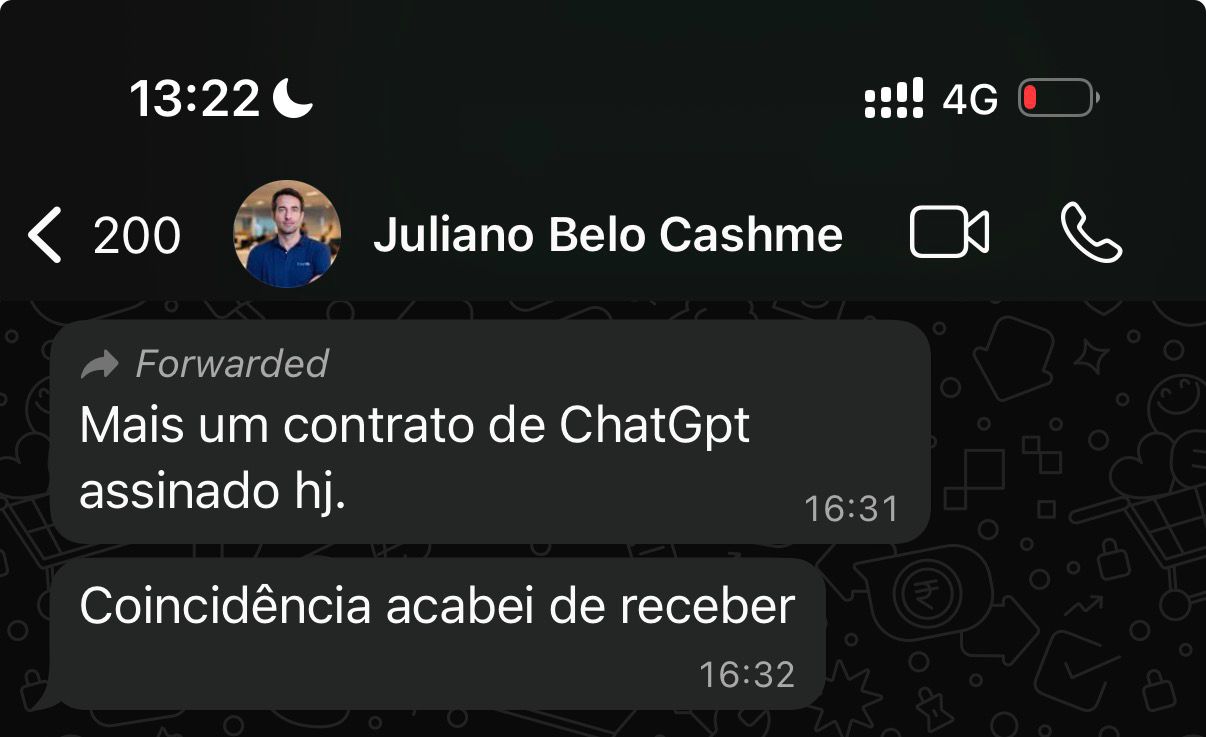 Print de WhatsApp do CEO da CashMe: mais um contrato de ChatGPT assinado hoje