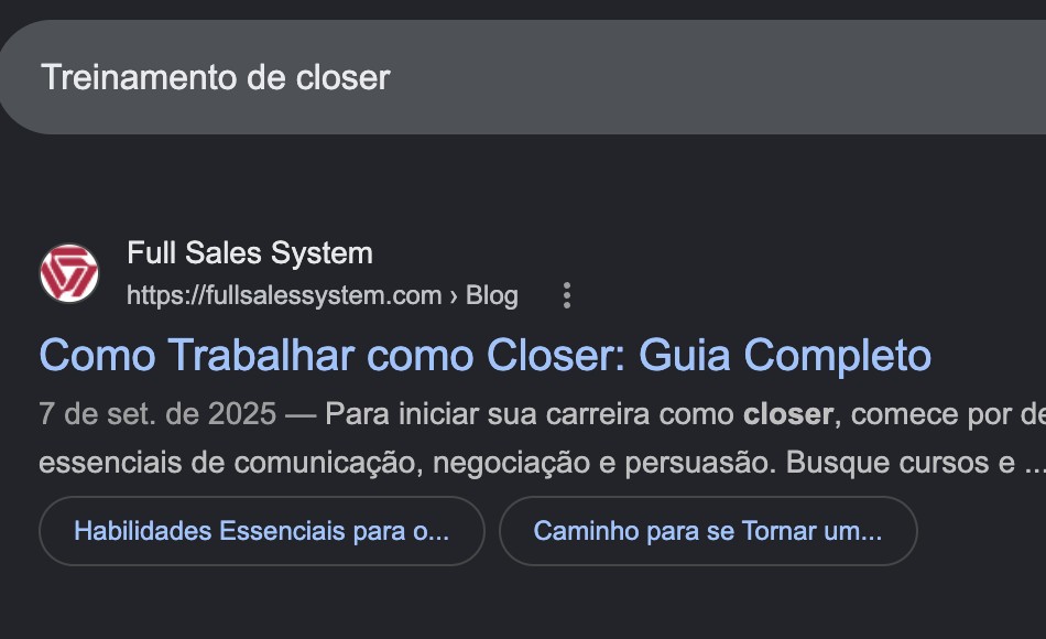 Resultado do Google: Full Sales System em primeiro lugar orgânico para 'treinamento de closer'